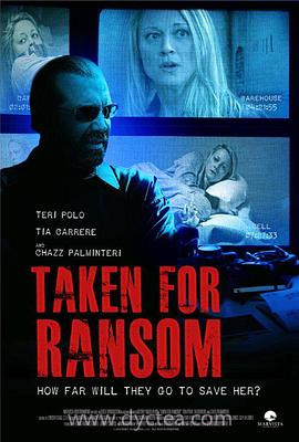 最后的救援 Taken for Ransom